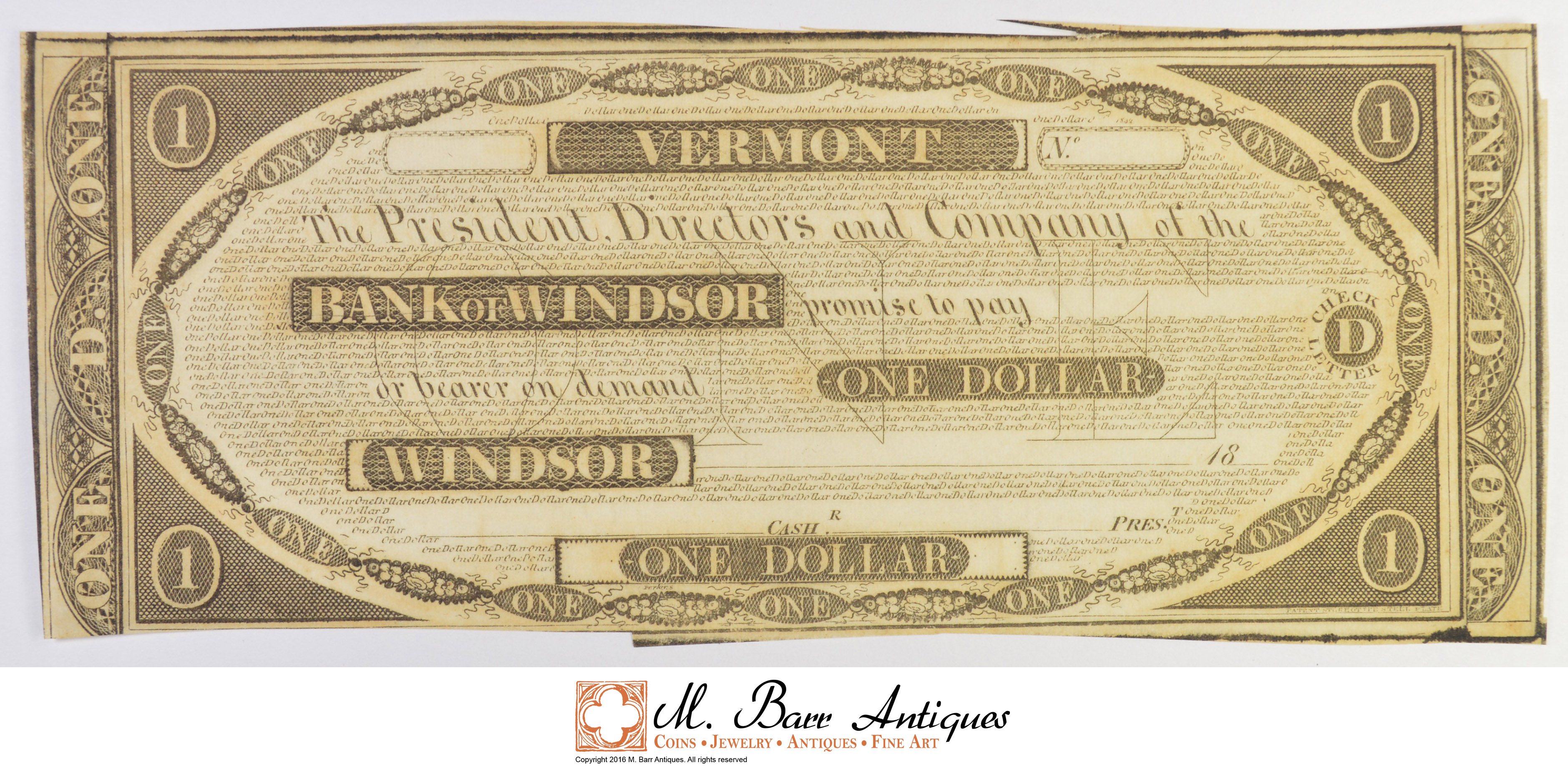 Wow 1800's 1.00 Bank Of Windsor Vermont Currency Property Room