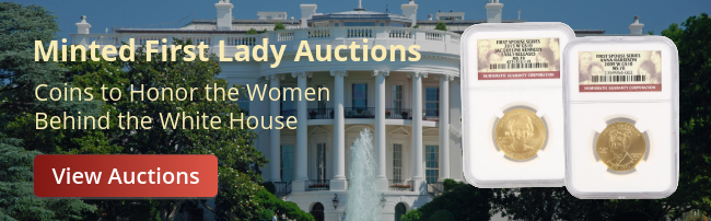 Minted First Lady Coins