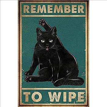 Vintage Looking Metal Sign Don't Forget To Wipe Black Cat Size 12 x 18 Inches