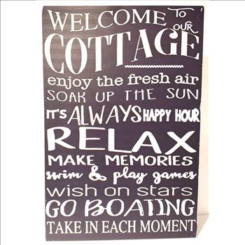Welcome To Our Cottage Sign