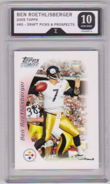 Graded Sigma Gem Mint 10 - Ben Roethlisberger 2005 Topps Draft Picks And Prospects #60 Card