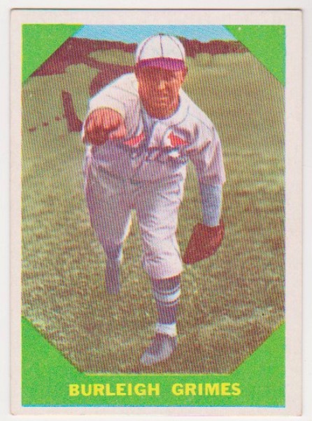 1960 Fleer Burleigh Grimes #59 Card - HOF'er