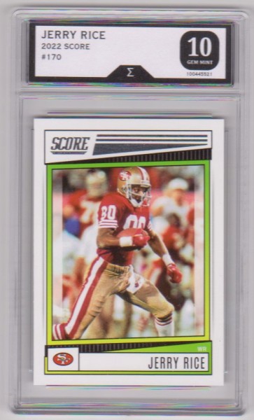 Graded Sigma Gem Mint 10 - Jerry Rice 2022 Score #170 Card