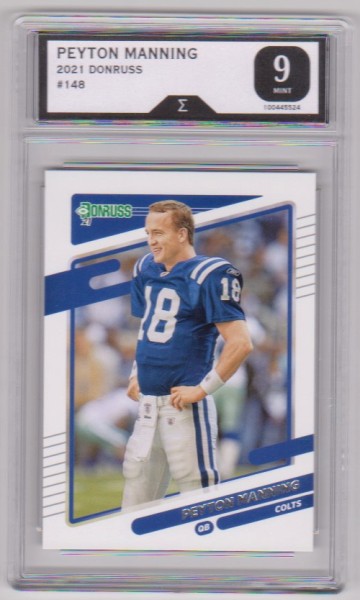 Graded Sigma Mint 9 - Peyton Manning 2021 Donruss #148 Card