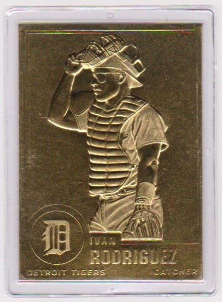 22 kt Gold - Ivan Rodriguez 2007 Danbury Mint Gold Card - HOF'er