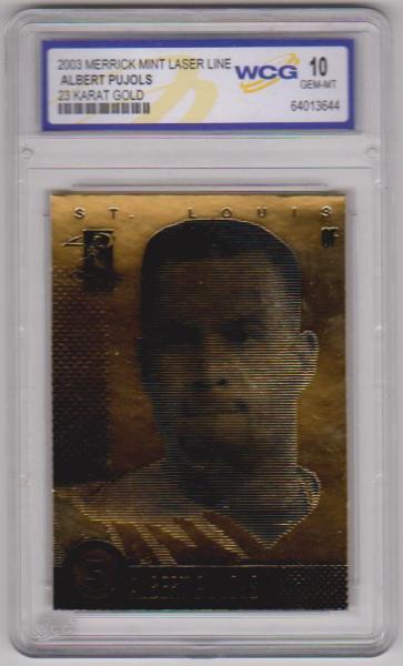 Graded Gem Mint 10 - Albert Pujols 2003 Merrick Mint 23 Kt Gold Card