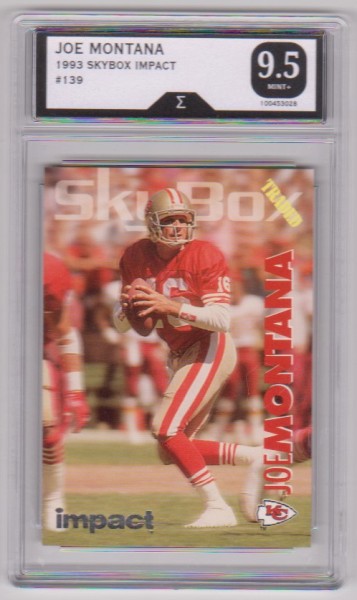 Graded Sigma Mint+ 9.5 - Joe Montana 1993 Skybox Impact #139 Card