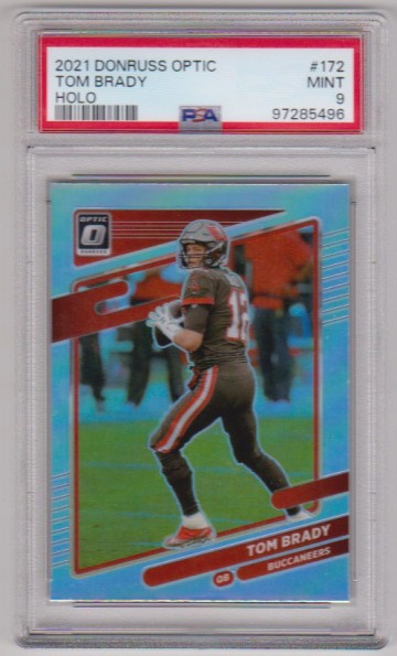 Graded PSA Mint 9 - Tom Brady 2021 Donruss Optic Holo #172 Parallel Card