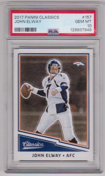 Graded PSA Gem Mint 10 - John Elway 2017 Panini Classics #157 Card