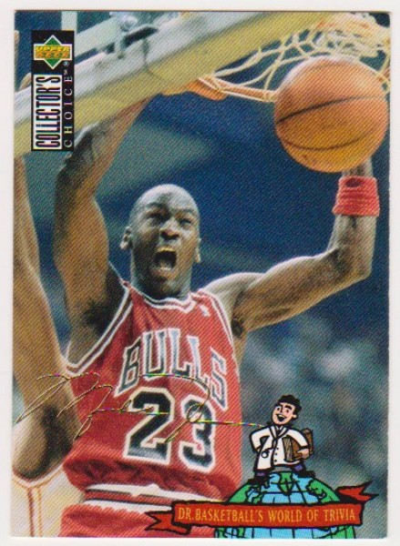 MICHAEL JORDAN Gold Signature - 1994-95 Collectors Choice Italian #402 - Tough To Pull Insert Card