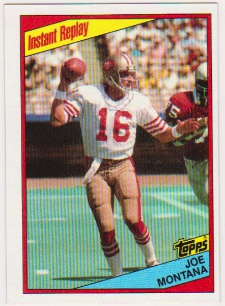 1984 Topps Joe Montana #359 Card - HOF'er