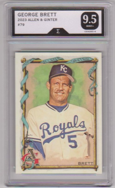 Graded Sigma Mint+ 9.5 - George Brett 2023 Topps Allen & Ginter #79 Card
