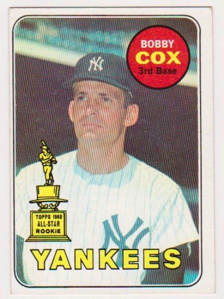 Rookie - 1969 Topps Bobby Cox #237 Card - HOF'er