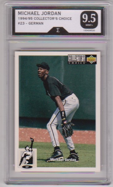 Graded Sigma Mint+ 9.5 - Michael Jordan 1994-95 Collector's Choice German #23 Card