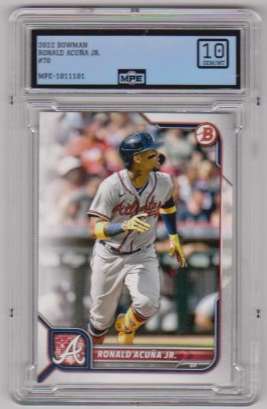 Graded MPE Gem Mint 10 - Ronald Acuna Jr. 2022 Bowman #70 Card