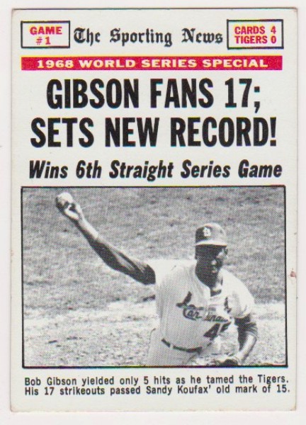 1969 Topps Bob Gibson W.S. Game 1 #162 Card