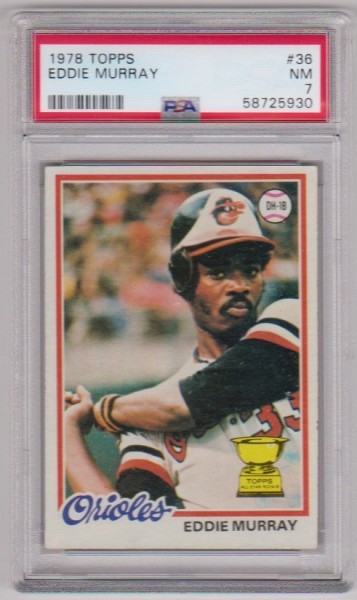 Rookie Graded PSA NM 7 - Eddie Murray 1978 Topps #36 Card