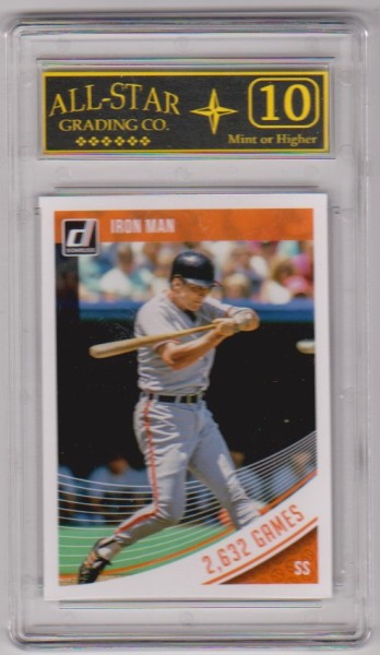 Graded 10 - Cal Ripken Jr. 2018 Donruss #64 Card