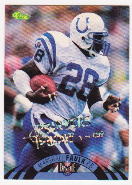 Only 499 Exist - Marshall Faulk 1996 Classic NFL Experience Printers Proof #6 Insert Card