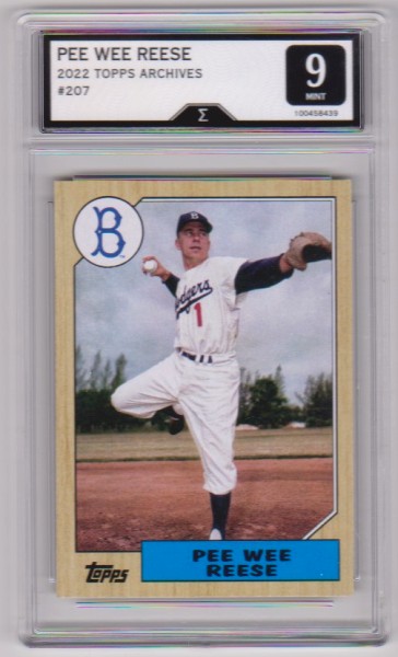 Graded Sigma Mint 9 - Pee Wee Reese 2022 Topps Archives #207 Card