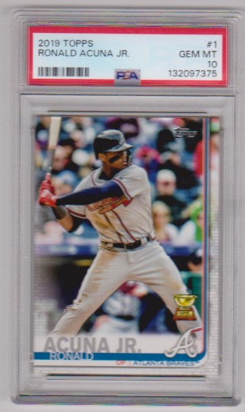 Graded PSA Gem Mint 10 - Ronald Acuna Jr. 2019 Topps #1 Card
