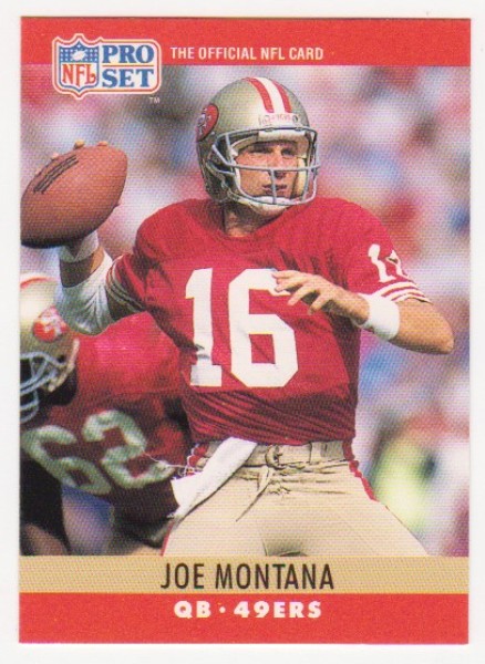 Blank Back Error - Joe Montana 1990 Pro Set Football Card