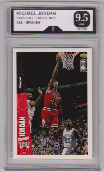 Graded Sigma Mint+ 9.5 - Michael Jordan 1996-97 Collector's Choice Spanish #23 Card