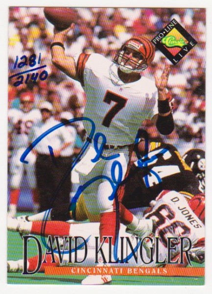 Signed - David Klingler 1994 Pro Line Certified Autographed Insert Card #1281/2140