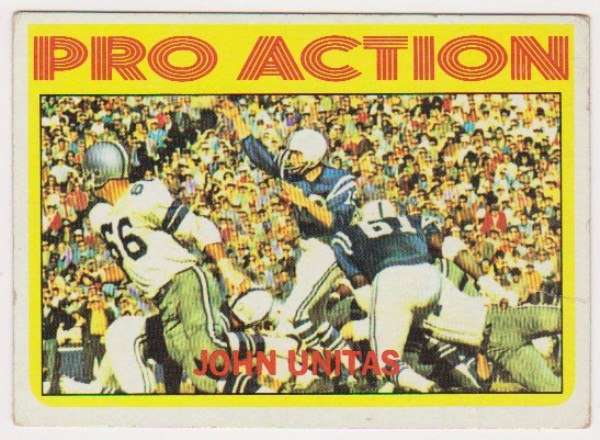 1972 Topps Johnny Unitas #251 Card - HOF'er