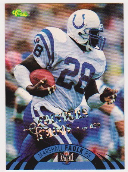 Only 499 Exist - Marshall Faulk 1996 Classic NFL Experience Printers Proof #6 Insert Card