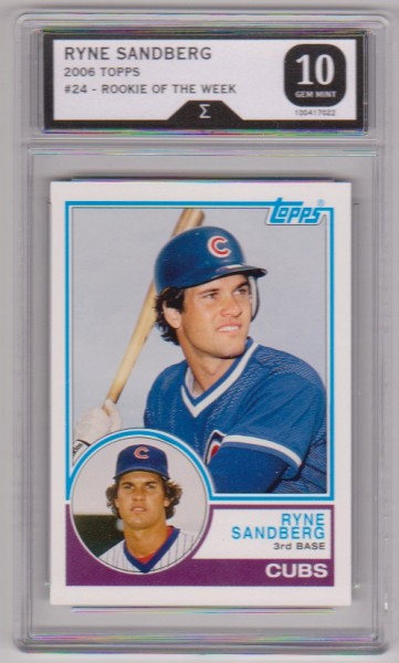 Graded Sigma Gem Mint 10 - Ryne Sandberg 2006 Topps Rookie Of The Week #24 Card
