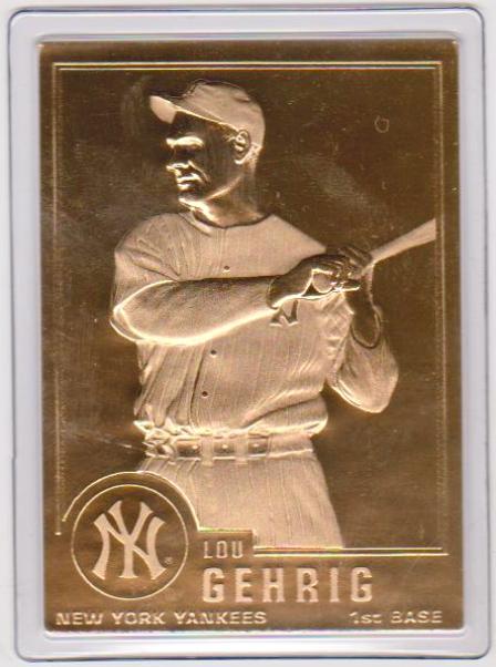 22 kt Gold - LOU GEHRIG 1996 Danbury Mint Gold Card - HOF'er