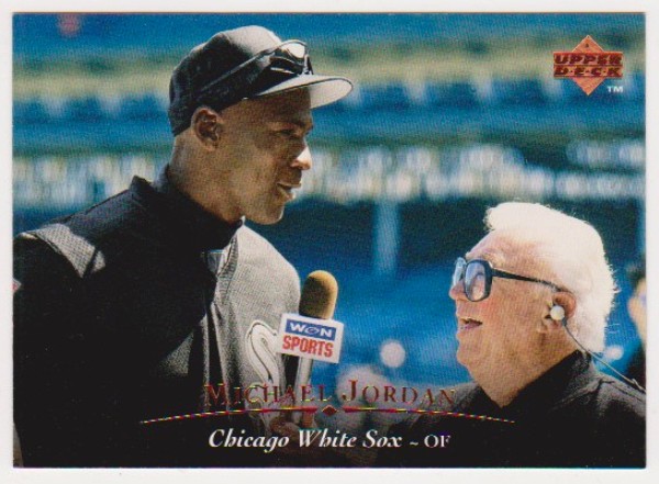 Michael Jordan 1995 Upper Deck Baseball #200 Card w/ Harry Caray