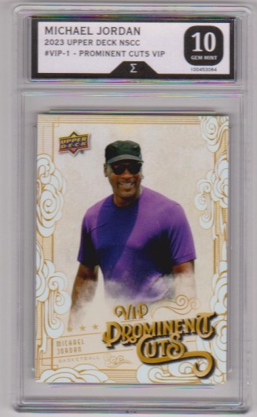 Graded Sigma Gem Mint 10 - Michael Jordan 2023 Upper Deck National VIP Prominent Cuts #VIP-1 Card