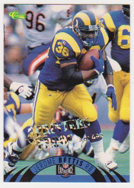 Only 499 Exist - Jerome Bettis 1995 Classic NFL Experience Printers Proof #44 Insert Card