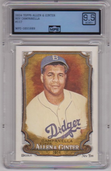 Graded MPE Mint+ 9.5 - Roy Campanella 2024 Topps Allen & Ginter #117 Card