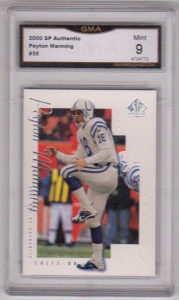 Graded Mint 9 - Peyton Manning 2000 SP Authentic #35 Card