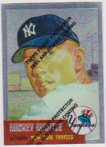 Mickey Mantle 1953 Topps Finest #82 Commemorative Card - 1996 Topps #3 of 19 Insert Card