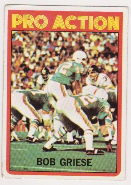 1972 Topps Bob Griese #132 Card - HOF'er