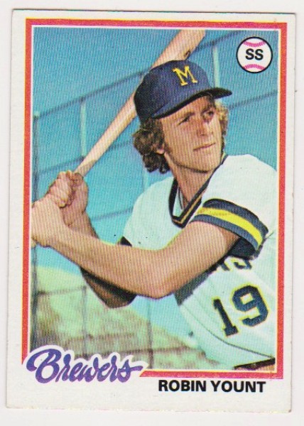 1978 Topps Robin Yount #173 Card - HOF'er