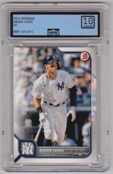 Graded MPE Gem Mint 10 - Aaron Judge 2022 Bowman #2 Card