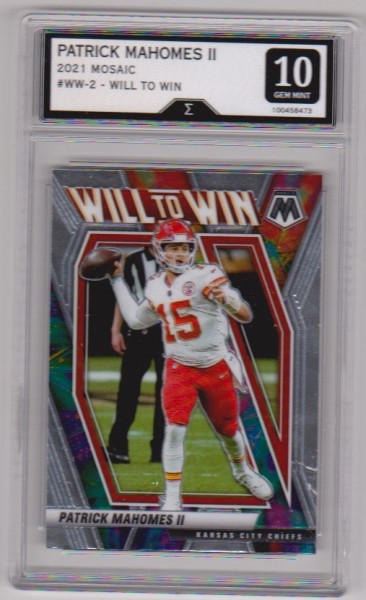 Graded Sigma Gem Mint 10 - Patrick Mahomes 2021 Panini Mosaic Will To Win #WW-2 Insert Card