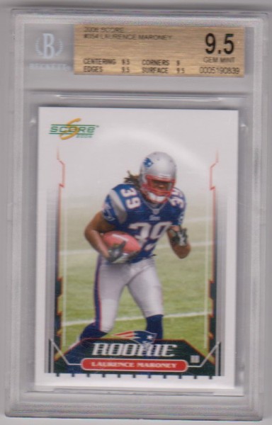 Rookie Graded BGS Gem Mint 9.5 - Laurence Maroney 2006 Score #354 Card