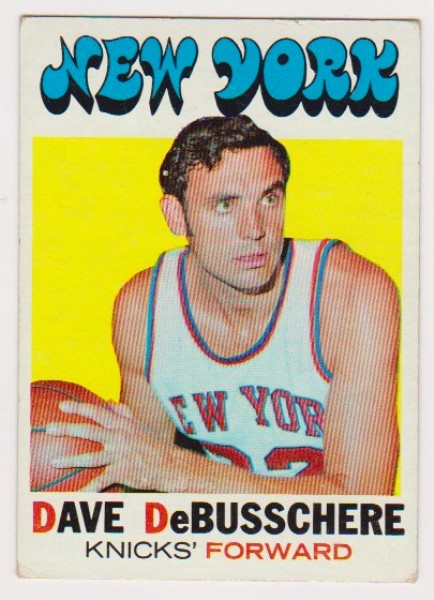1971-72 Topps Dave DeBusschere #107 Card - HOF'er