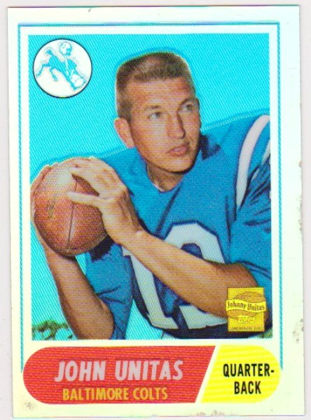 Johnny Unitas 2000 Topps Chrome '68 Topps #100 REFRACTOR Insert Card 