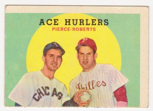 1959 Topps Billy Pierce + Robin Roberts #156 Card