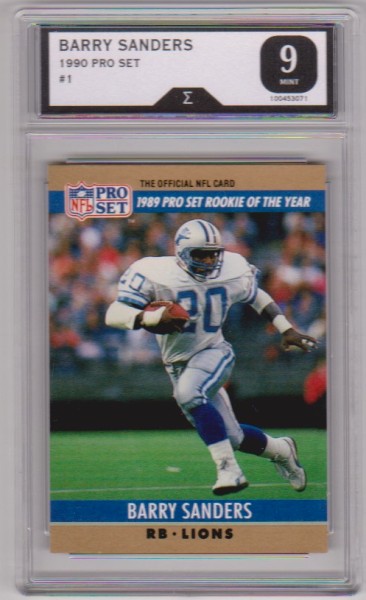 Graded Sigma Mint 9 - Barry Sanders 1990 Pro Set #1 Card