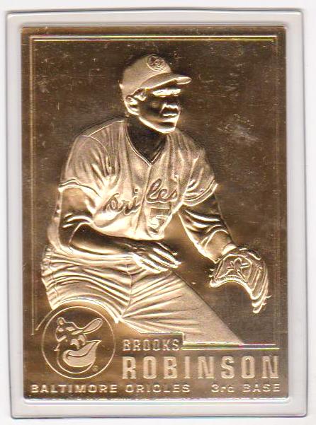 22 kt Gold - BROOKS ROBINSON 1996 Danbury Mint Gold Card - HOF'er