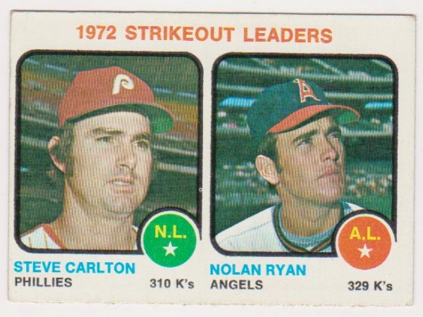 1973 Topps Nolan Ryan + Steve Carlton #67 Card