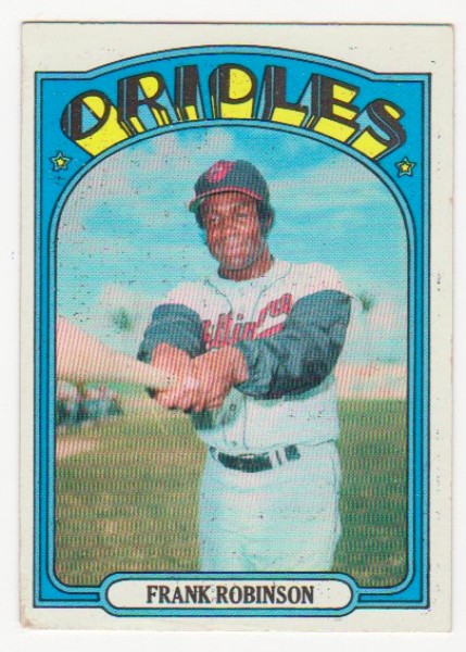 1972 Topps Frank Robinson #100 Card - HOF'er